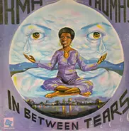 Irma Thomas - In Between Tears