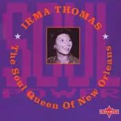 Irma Thomas - The Soul Queen of New Orleans