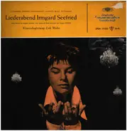 Irmgard Seefried - Lieder-Abend