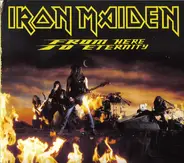 Iron Maiden - From Here To Eternity