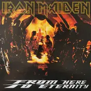 Iron Maiden - From Here To Eternity