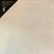 Iron and Wine - Archive Series Volume No. 5