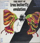 Iron Butterfly - The Best Of Iron Butterfly Evolution