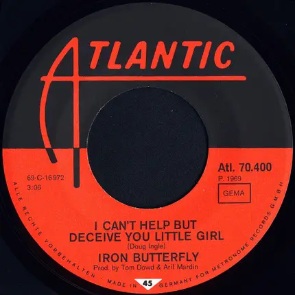 Iron Butterfly - I Can't Help But Deceive You Little Girl / To Be Alone