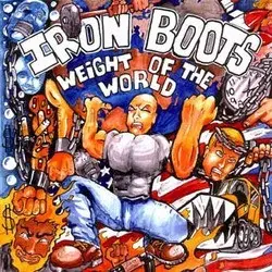 Iron Boots - Weight of the World