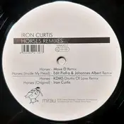 Iron Curtis - Horses Remixes