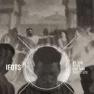Iron Fist Of The Sun - We Can Yield Our Own Footsteps