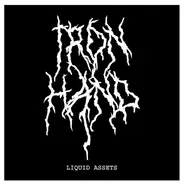 Iron Hand - Liquid Assets