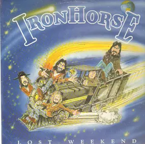 Iron Horse - Lost Weekend