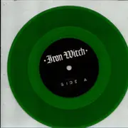 7inch Vinyl Single - Iron Witch - Post Vegas Blues - green pressing