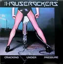 LP - The Houserockers - Cracking Under Pressure