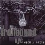 Ironbound NYC - With a Brick