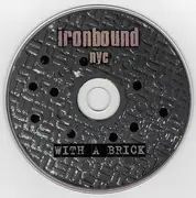 CD - Ironbound NYC - With A Brick