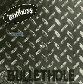 Ironboss - Bullethole