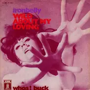 Ironbelly - Wild About My Loving
