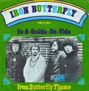 7'' - Iron Butterfly - In-A-Gadda-Da-Vida / Iron Butterfly Theme