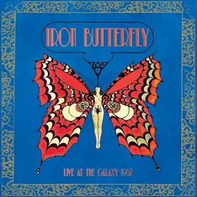 Iron Butterfly - Live At The Galaxy 1967