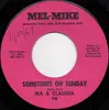 7inch Vinyl Single - Ira & Claudia - Sometimes On Sunday