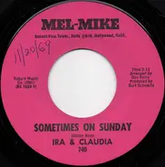 Ira & Claudia - Sometimes On Sunday