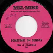 Ira & Claudia - Sometimes On Sunday