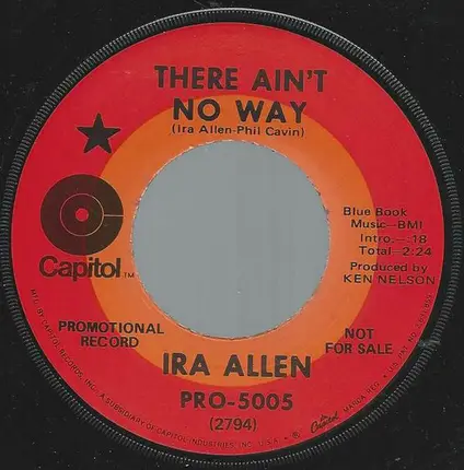 Ira Allen - There Ain't No Way / There Isn't Any Us Any More