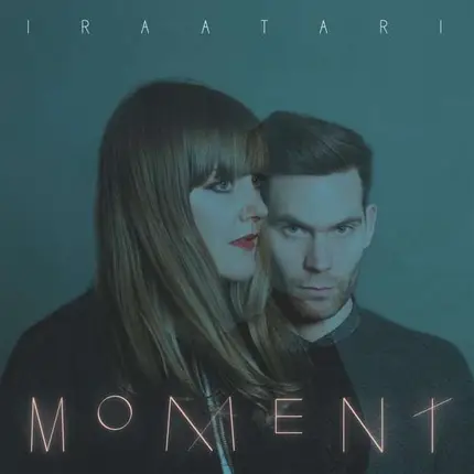 Ira Atari - Moment