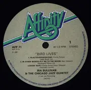 LP - Ira Sullivan And The Chicago Jazz Quintet - Bird Lives