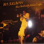 Ira Sullivan - Blue Stroll