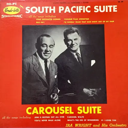 Ira Wright And His Orchestra - South Pacific And Carousel Suites