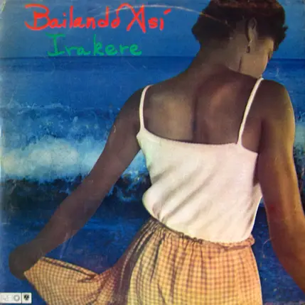 Irakere - Bailando Así