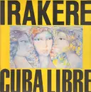 LP - Irakere - Cuba Libre