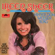 Ireen Sheer - Hinter Dem Weissen Berg