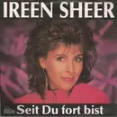 7inch Vinyl Single - Ireen Sheer - Seit Du Fort Bist