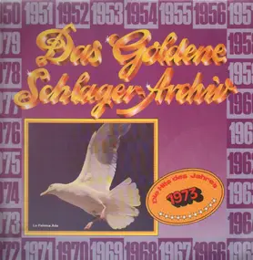 Ireen Sheer - Das Goldene Schlager-Archiv - Die Hits Des Jahres 1973