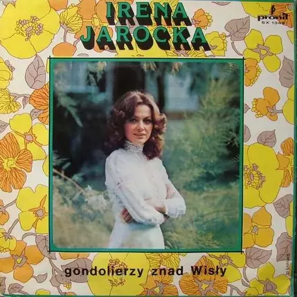 Irena Jarocka - Gondolierzy Znad Wisły