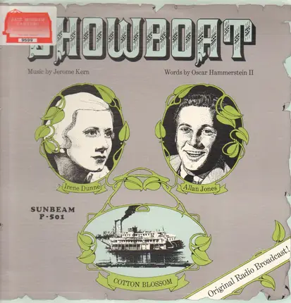 Irene Dunne , Allan Jones Music By, Words By Hammerstein-Kern - Showboat (Original Radio Broadcast!)