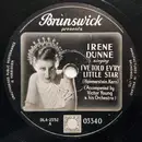 Schellack - Irene Dunne - I've Told Ev'ry Little Star / Smoke Gets In Your Eyes