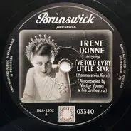 Irene Dunne - I've Told Ev'ry Little Star / Smoke Gets In Your Eyes