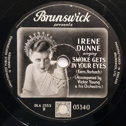 Irene Dunne - I've Told Ev'ry Little Star / Smoke Gets In Your Eyes