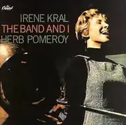 Irene Kral , Herb Pomeroy - The Band and I