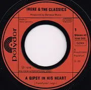 7inch Vinyl Single - Irene Lardy & The Classics - A Gypsy In His Heart