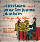 Irène Pamboukjian - Répertoire pour les jeunes pianistes - volume 2