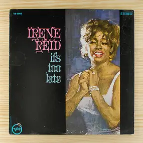 Irene Reid - It's Too Late