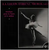 Irène Skorik - LA Lecon d'Irène Skorik Vol. 2