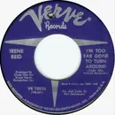 7'' - Irene Reid - I'm Too Far Gone To Turn Around
