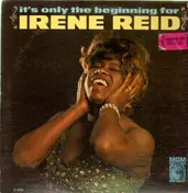 Irene Reid - It's Only The Beginning
