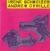Irène Schweizer - Irène Schweizer & Andrew Cyrille