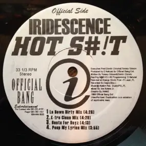 Iridescence - Hot S#!t / Official Bang