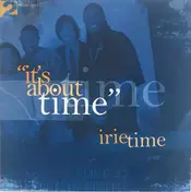 Irie Time - It's About Time