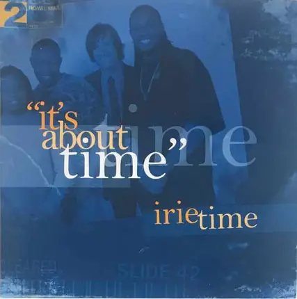 Irie Time - It's About Time